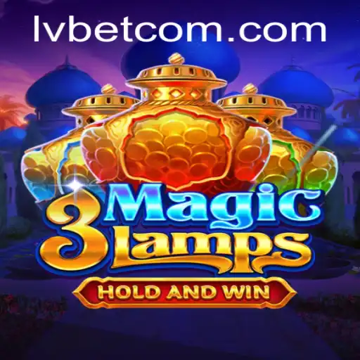 Discover the Magic of 3MagicLamps at LVBET Casino