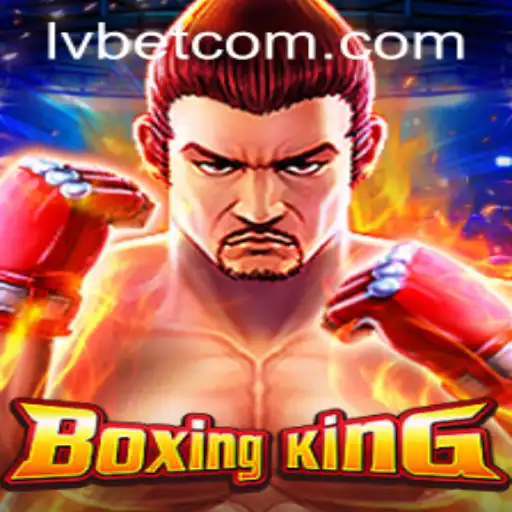 BoxingKing Game Review: A Knockout Experience at LVBET Casino