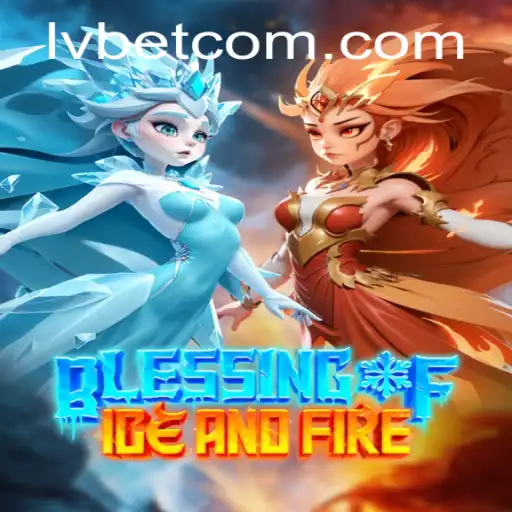 Exploring the Enchanting World of Blessing of Ice and Fire at LVBET Casino