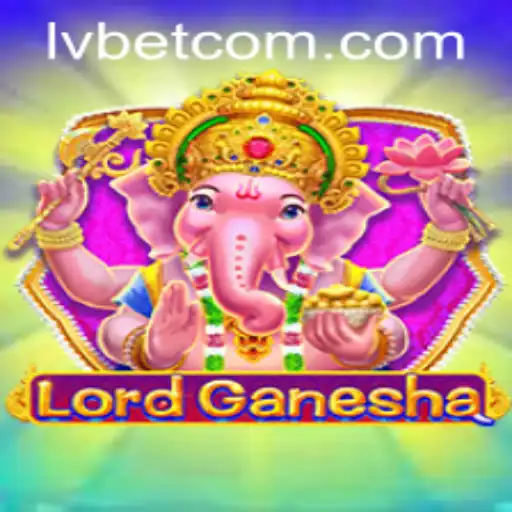 Unveiling the Allure of LordGanesha at LVBET Casino