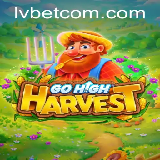 Exploring GoHighHarvest: A New Gem at LVBET Casino