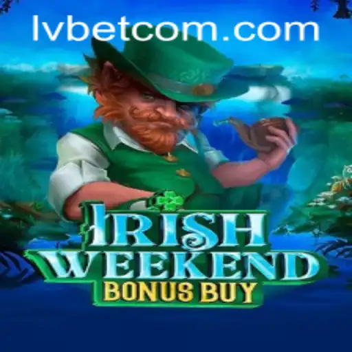Discover the Thrills of 'IrishWeekendBonusBuy' at LVBET Casino