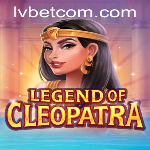 Exploring the Mysteries of LegendOfCleopatra at LVBET Casino