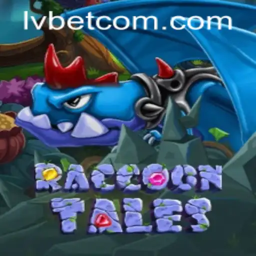 Exploring the Excitement of RaccoonTales at LVBET Casino